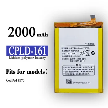  CPLD-161 Orijinal Yedek Pil CoolPad E570 CPLD161 2000mAh Yüksek Kaliteli Dahili Cep Telefonu Son Lityum Bateria